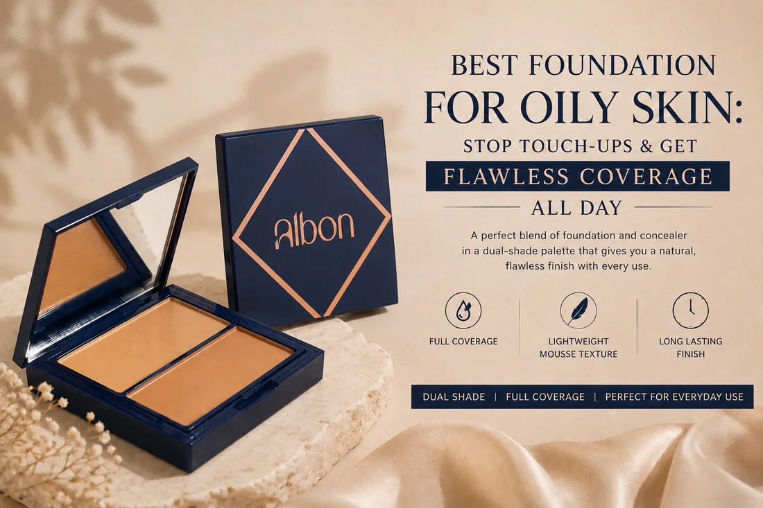 Best Foundation for Oily Skin in India: Get Full Coverage Without the Greasy Look